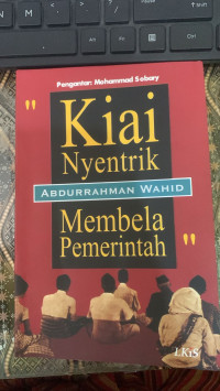 Image of Kiai Nyentrik Membela Pemerintah