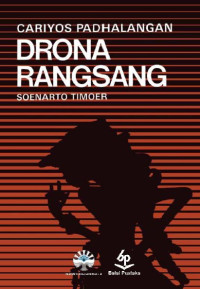 Image of CARIYOS PADHALANGAN DRONA RANGSANG